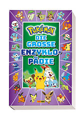 Kartonierter Einband Pokémon: Die große Enzyklopädie von Scholastic