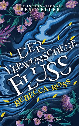 Kartonierter Einband Der verwunschene Fluss (Cadence-Zyklus 1) von Rebecca Ross