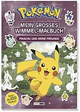 Kartonierter Einband Pokémon: Mein großes Wimmel-Malbuch - Pikachu und seine Freunde von Pokémon