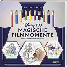 Kartonierter Einband (Kt) Disney 100: Magische Filmmomente - Die schönsten Szenen zum Ausmalen von Disney, Panini
