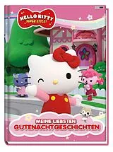 Fester Einband Hello Kitty: Super Style!: Meine liebsten Gutenachtgeschichten von Panini