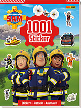 Kartonierter Einband (Kt) Feuerwehrmann Sam: 1001 Sticker: Stickern  Rätseln  Ausmalen von 