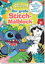 Kartonierter Einband Disney Stitch: Der große Stitch-Malblock von Disney, Panini
