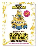 Kartonierter Einband Minions: Der große Glow-in-the-Dark Stickerspaß von Panini