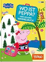 Fester Einband Peppa Pig: Wo ist Peppa? Mein Urlaubs-Wimmelbuch von Panini