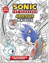 Kartonierter Einband Sonic The Hedgehog: Das offizielle Abenteuer-Malbuch - Deine Entscheidungen, deine Geschichte! von 