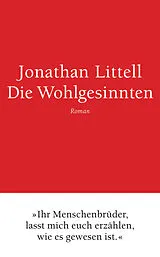 Kartonierter Einband Die Wohlgesinnten von Jonathan Littell