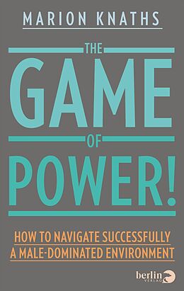 Couverture cartonnée The Game of Power! de Marion Knaths