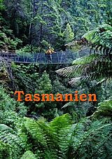 Kartonierter Einband Tasmanien von Andreas Stieglitz