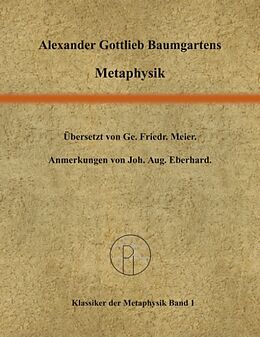 Kartonierter Einband Metaphysik von Alexander G Baumgarten