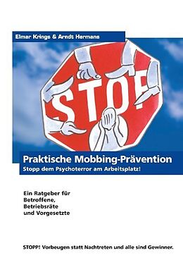 Kartonierter Einband Praktische Mobbing-Prävention von Arndt Hermans, Elmar Krings