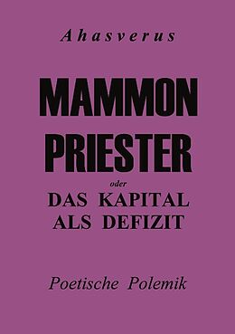 Kartonierter Einband Mammonpriester von Jürgen Kuhlmann (Ahasverus)