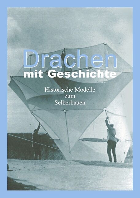 Drachen mit Geschichte