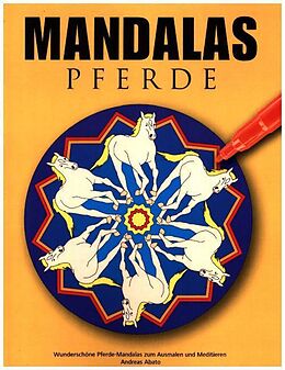 Kartonierter Einband Mandalas Pferde von Andreas Abato
