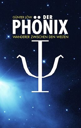 Kartonierter Einband Der Phönix von Günter Löw