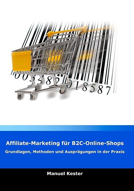 Affiliate-Marketing für B2C-Online-Shops