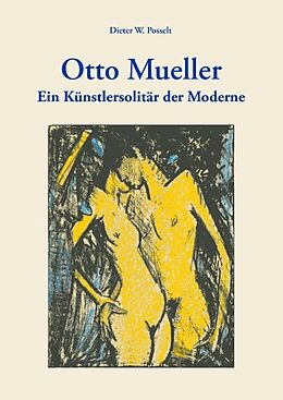 Fester Einband Otto Mueller von Dieter W Posselt