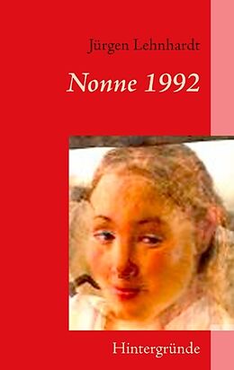 Kartonierter Einband Nonne 1992 von Jürgen Lehnhardt