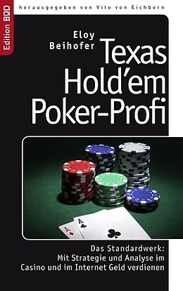 Kartonierter Einband Texas Hold'em Poker-Profi von Eloy Beihofer