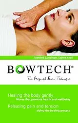 Kartonierter Einband BOWTECH - The Original Bowen Technique von Manfred Zanzinger, Sabine Knoll