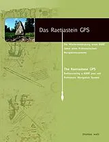 Kartonierter Einband Das Raetiastein GPS von Thomas Walli