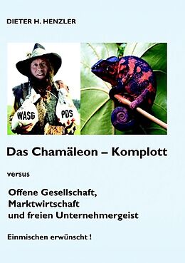 Kartonierter Einband Das Chamäleonkomplott von Dieter H. Henzler
