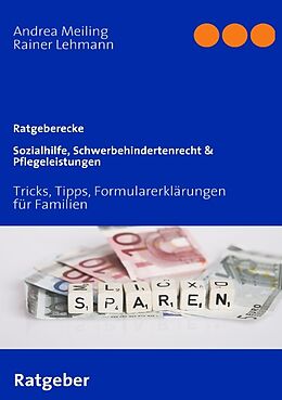 Kartonierter Einband Sozialhilfe, Schwerbehindertenrecht &amp; Pflegeleistungen von Rainer Lehmann, Andrea Meiling
