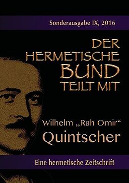Kartonierter Einband Der hermetische Bund teilt mit: Sonderausgabe Nr. IX von Johannes H. von Hohenstätten