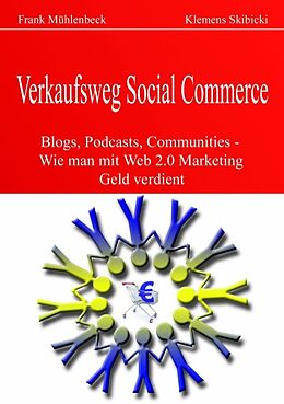 Kartonierter Einband Verkaufsweg Social Commerce von Frank Mühlenbeck, Klemens Skibicki