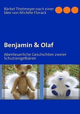 Kartonierter Einband Benjamin &amp; Olaf von Bärbel Thetmeyer