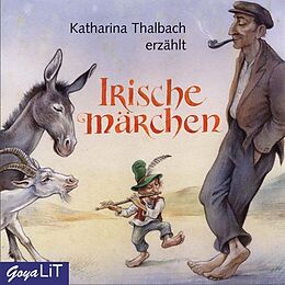 Audio CD (CD/SACD) Irische Märchen. CD von Katharina Thalbach