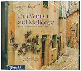 Audio CD (CD/SACD) Ein Winter auf Mallorca von George Sand