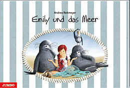 Fester Einband Emily und das Meer von Andrea Reitmeyer