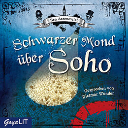 Audio CD (CD/SACD) Schwarzer Mond über Soho von Ben Aaronovitch