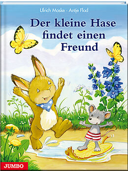 Fester Einband Der kleine Hase findet einen Freund von Antje Flad