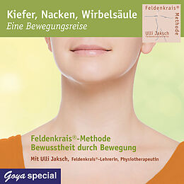 Audio CD (CD/SACD) Kiefer, Nacken, Wirbelsäule - Eine Bewegungsreise von Ulli Jaksch