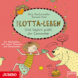 Audio CD (CD/SACD) Mein Lotta-Leben 07. Und täglich grüßt der Camembär von Alice Pantermüller