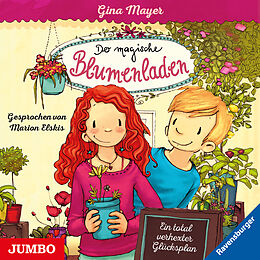 Audio CD (CD/SACD) Der magische Blumenladen 02: Ein total verhexter Glücksplan von Gina Mayer