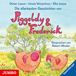 Audio CD (CD/SACD) Die allerbesten Geschichten von Piggeldy & Frederick von Elke Loewe