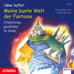 Audio CD (CD/SACD) Meine bunte Welt der Fantasie von Sabine Seyffert
