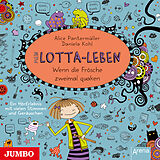 Audio CD (CD/SACD) Mein Lotta-Leben 13. Wenn die Frösche zweimal quaken von Alice Pantermüller, Daniela Kohl