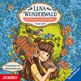 Audio CD (CD/SACD) Luna Wunderwald. Ein Geheimnis auf Katzenpfoten von Usch Luhn