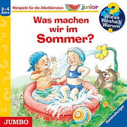 Audio CD (CD/SACD) Wieso? Weshalb? Warum? junior. Was machen wir im Sommer? von Patricia Mennen