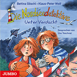 Audio CD (CD/SACD) Die Nordseedetektive. Unter Verdacht von Klaus-Peter Wolf, Bettina Göschl