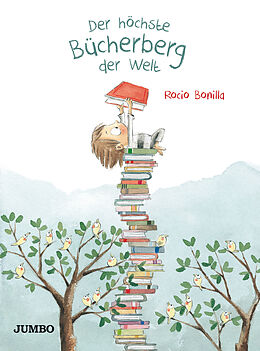 Fester Einband Der höchste Bücherberg der Welt von Rocio Bonilla