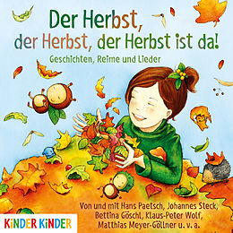 Audio CD (CD/SACD) Der Herbst, der Herbst, der Herbst ist da von Bettina Göschl, v.a. und