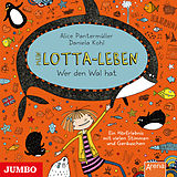 Audio CD (CD/SACD) Mein Lotta-Leben 15. Wer den Wal hat von Alice Pantermüller, Daniela Kohl
