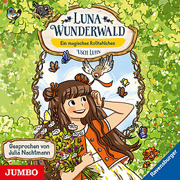 Audio CD (CD/SACD) Luna Wunderwald 04. Ein magisches Rotkehlchen von Usch Luhn