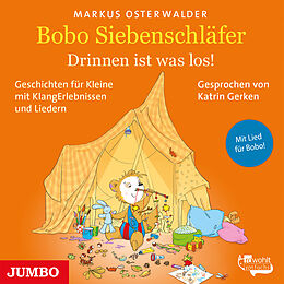 Audio CD (CD/SACD) Bobo Siebenschläfer. Drinnen ist was los! von Markus Osterwalder
