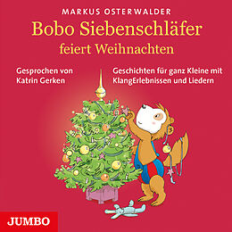 Audio CD (CD/SACD) Bobo Siebenschläfer feiert Weihnachten von Markus Osterwalder